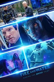 Fire and Water: Making the Avatar Films Season 1