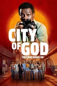 City of God: The Fight Rages On Season 1