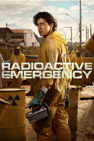 Radioactive Emergency Season 1