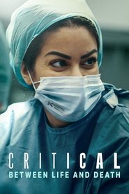 Critical: Between Life and Death Season 1