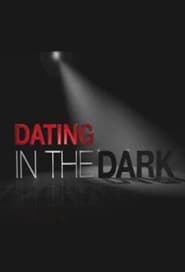 Dating In The Dark Season 1