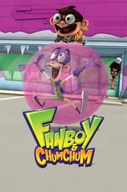 Fanboy and Chum Chum Season 1