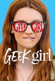 Geek Girl Season 1