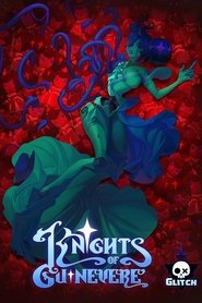 Knights of Guinevere Season 1