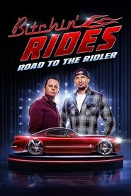Bitchin’ Rides: Road to the Ridler Season 1