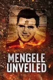 Mengele Unveiled Season 1