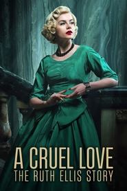A Cruel Love: The Ruth Ellis Story Season 1