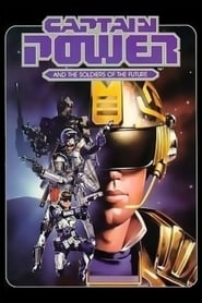 Captain Power and the Soldiers of the Future Season 1