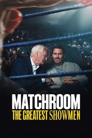 Matchroom: The Greatest Showmen Season 1