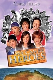 We Can Be Heroes: Finding The Australian of the Year Season 1