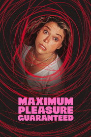 Maximum Pleasure Guaranteed Season 1
