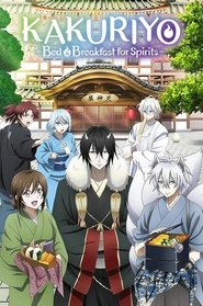 Kakuriyo -Bed & Breakfast for Spirits- Season 2