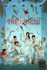 The 8 Show Season 1