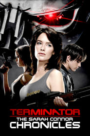 Terminator: The Sarah Connor Chronicles Season 1