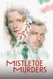 Mistletoe Murders Season 2