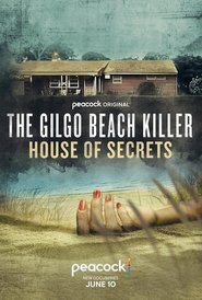 The Gilgo Beach Killer: House of Secrets Season 1