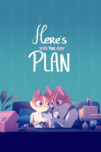 Here’s the Plan