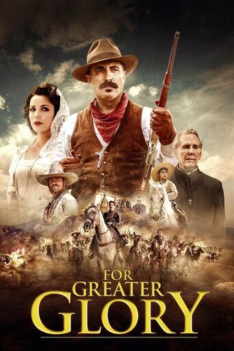 For Greater Glory – The True Story of Cristiada