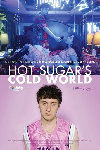 Hot Sugar’s Cold World
