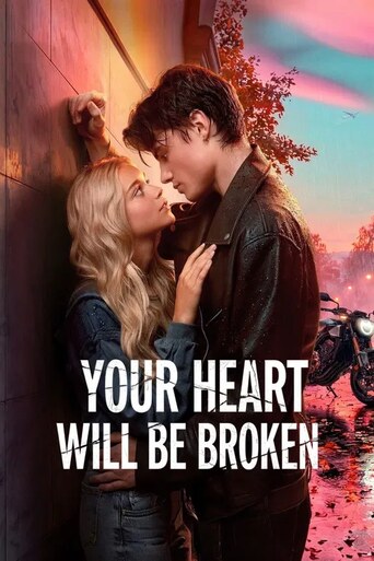 Your Heart Will Be Broken