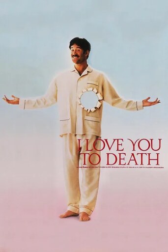 I Love You To Death