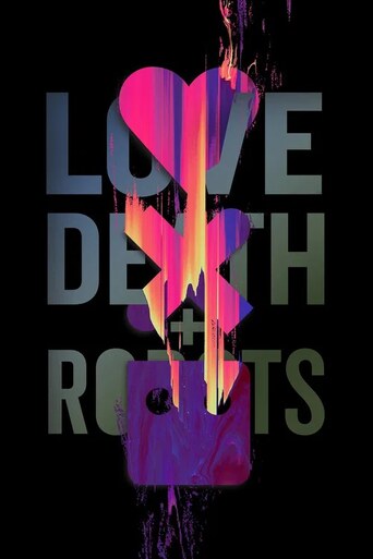 Love, Death and Robots