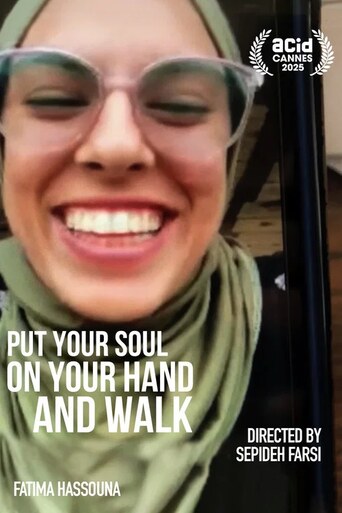 Put Your Soul on Your Hand and Walk