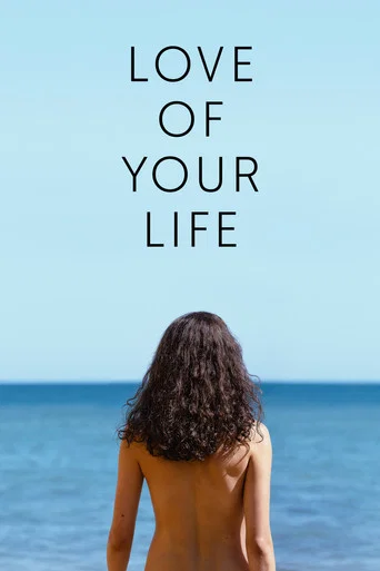 Love of Your Life