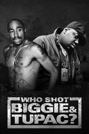 Who Shot Biggie & Tupac?