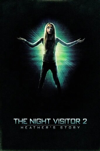 The Night Visitor 2: Heather’s Story