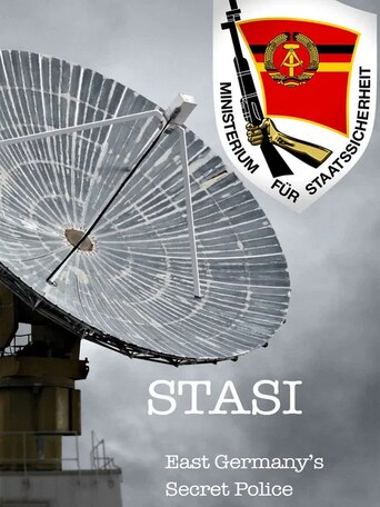 Stasi East Germany’s Secret Police