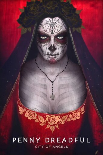 Penny Dreadful: City of Angels Season 1 Episode 10