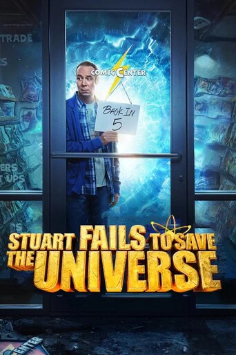 Stuart Fails to Save the Universe Season 1 Episode 4