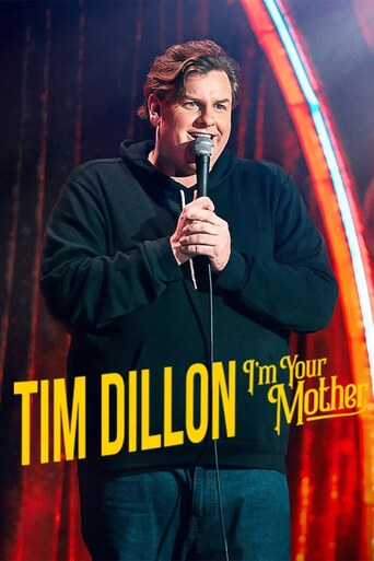 Tim Dillon: I’m Your Mother