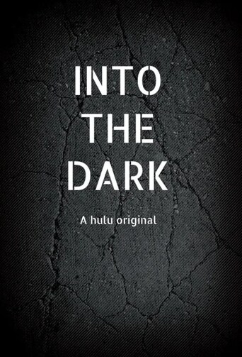 Into the Dark Season 1 Episode 4