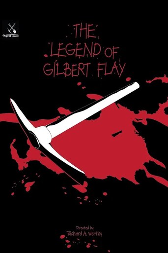 The Legend of Gilbert Flay