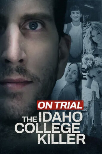 On Trial: The Idaho College Killer