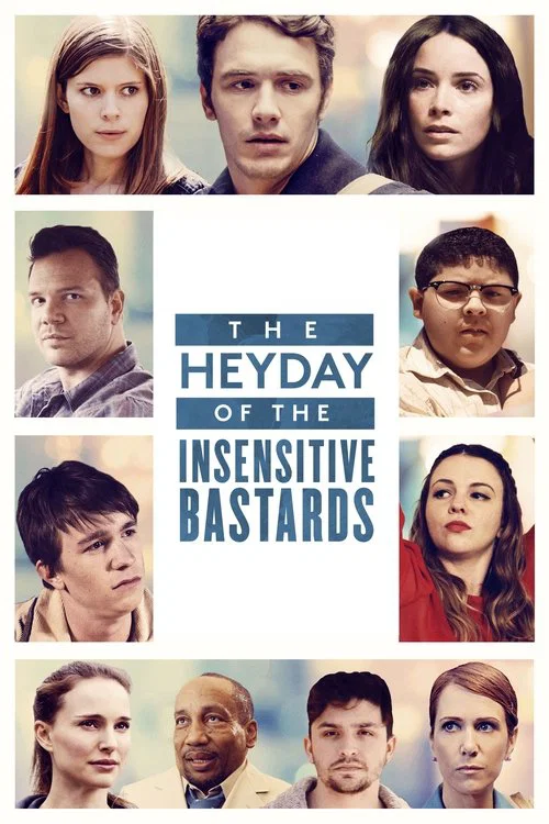 The Heyday of the Insensitive Bastards The Heyday of the Insensitive Bastards