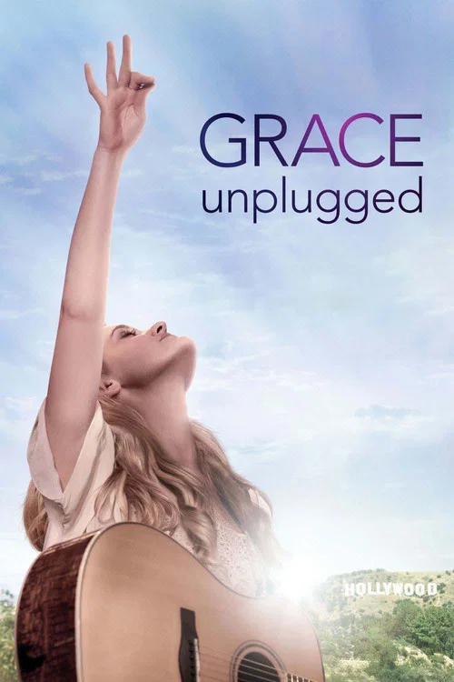 Grace Unplugged Grace Unplugged