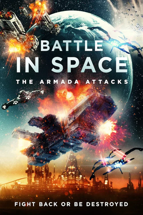 Battle in Space The Armada Attacks Battle in Space The Armada Attacks