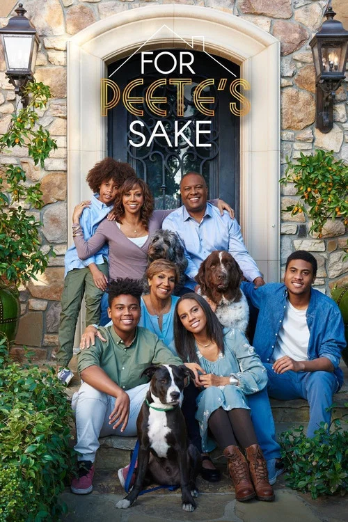 For Peete’s Sake For Peete’s Sake