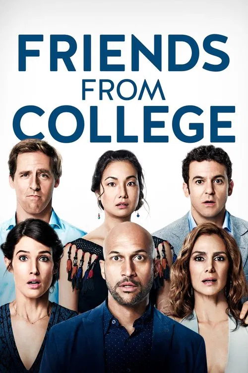 Friends from College Season 1 Episode 1 Friends from College Season 1 Episode 1