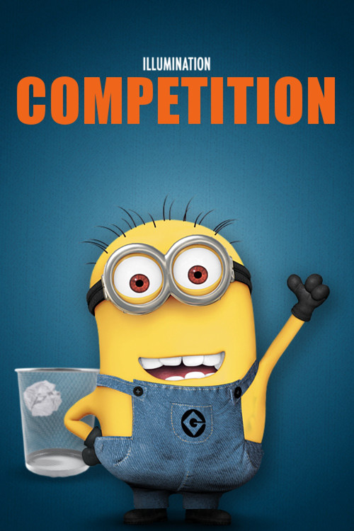 Minions: Mini-Movie – Competition Minions: Mini-Movie – Competition