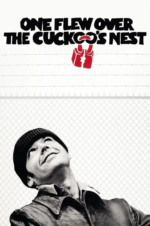 One Flew Over the Cuckoo’s Nest One Flew Over the Cuckoo’s Nest