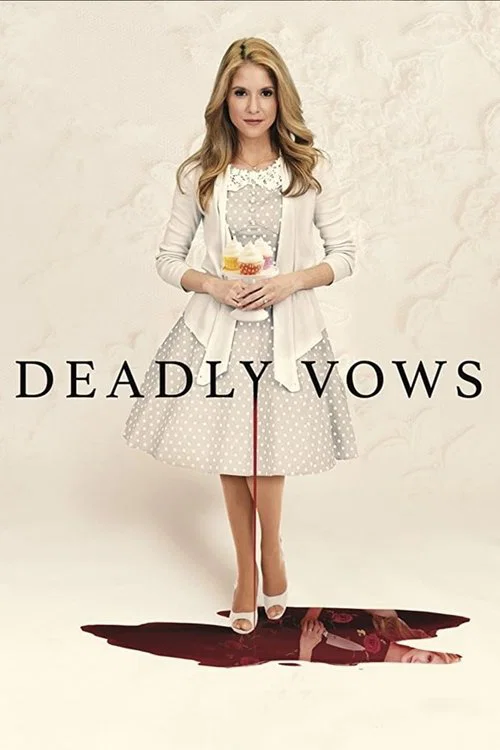 Deadly vows Deadly vows