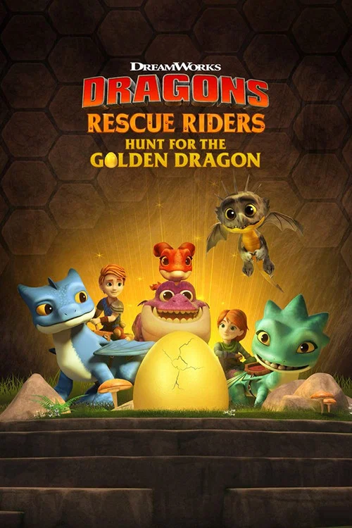 Dragons: Rescue Riders: Hunt for the Golden Dragon Dragons: Rescue Riders: Hunt for the Golden Dragon