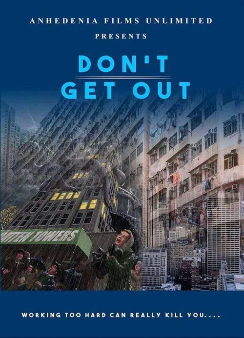 Don’t Get Out Don’t Get Out