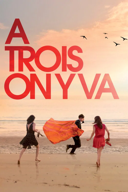 Ã€ trois on y va