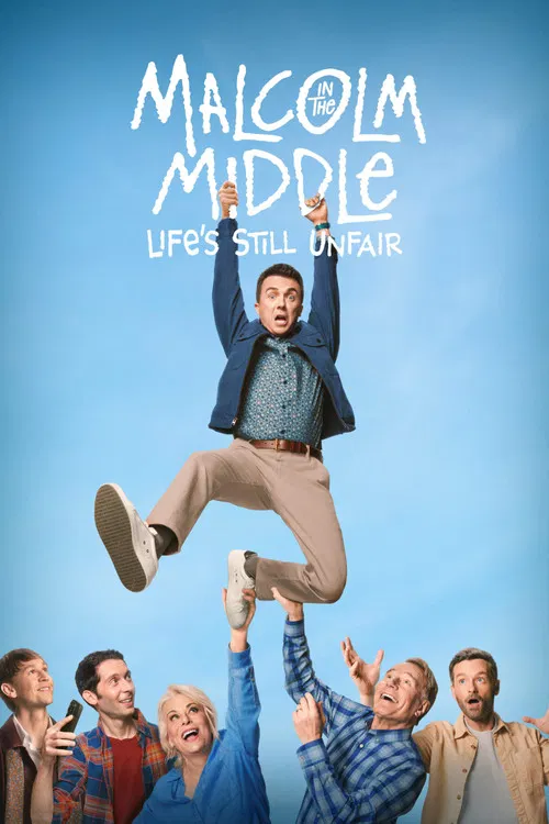 Malcolm in the Middle: Life’s Still Unfair Malcolm in the Middle: Life’s Still Unfair