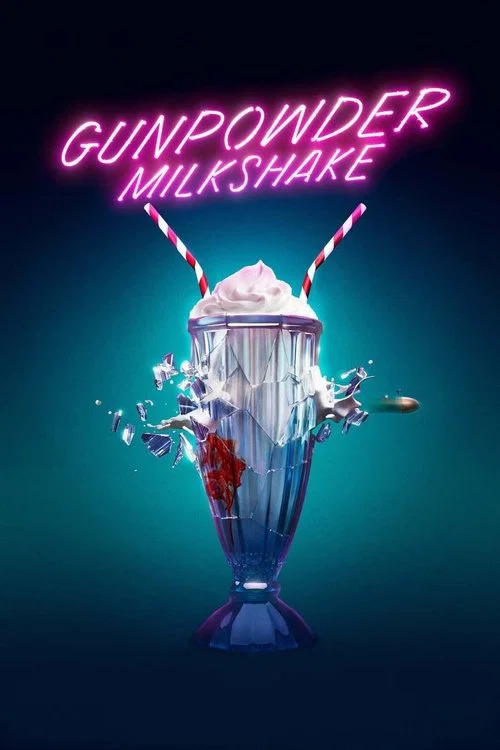 Gunpowder Milkshake Gunpowder Milkshake